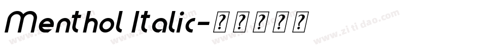 Menthol Italic字体转换